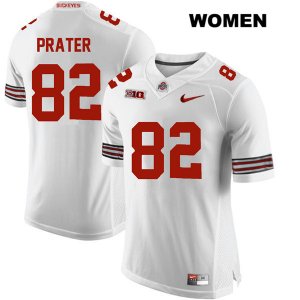 Women's NCAA Ohio State Buckeyes Garyn Prater #82 College Stitched Authentic Nike White Football Jersey YE20O64MZ